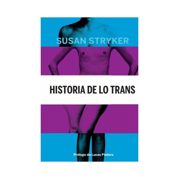 Los Placeres de Lola libro Historia de lo trans