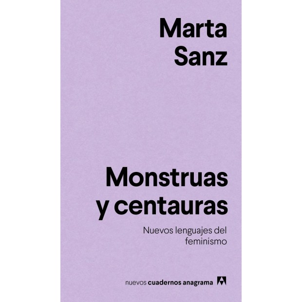 Los Placeres de Lola libro Monstruas y Centauras de Marta Sanz