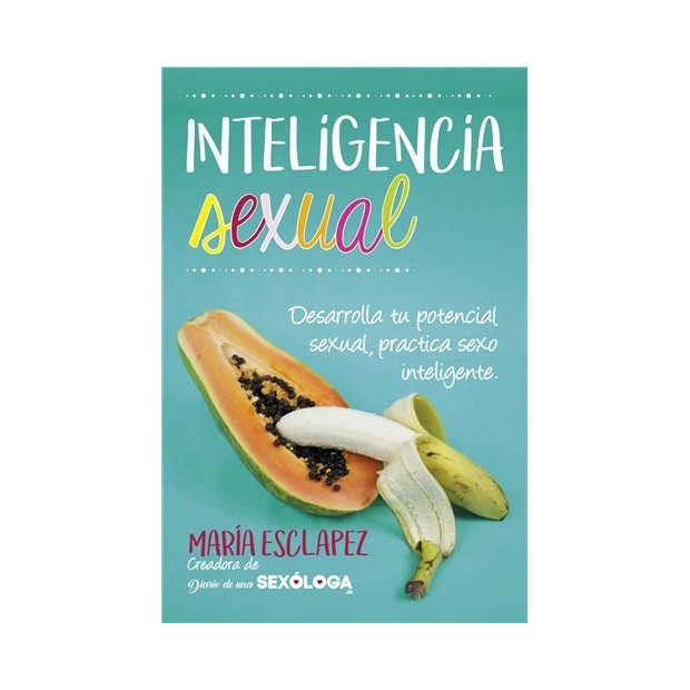Los Placeres de Lola libro Inteligencia Sexual