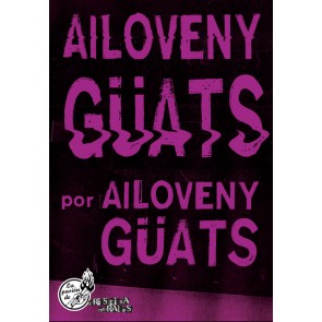 Los placeres de Lola, libro Ailoveny Güats